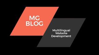 Multilingual Website Development - Reach a Wider Audience