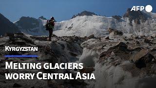 Melting glaciers in Kyrgyz mountains worry Central Asia | AFP