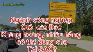 Nước Đức ngành công nghiệp ôtô bị khủng hoảng tại sao?