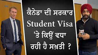 Why is Canada's Gov't Increasing Strictness on Student Visas? | Immigration Minister Marc Miller