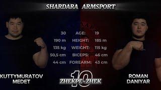 KUTTYMURATOV MEDET VS ROMAN DANIYAR ARMFIGHT / ZHEKPE-ZHEK / SHARDARA ARMSPORT 2024