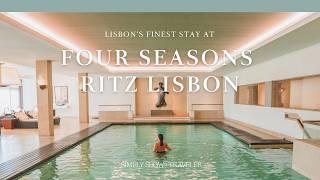 Lisbon’s Most Luxurious Stay: A Weekend at the Four Seasons Ritz! | SIMPLY SLOW TRAVELER