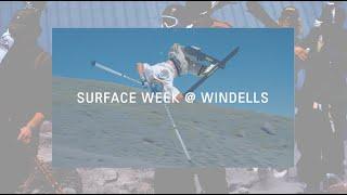 SURFACE WEEK @ WINDELLS