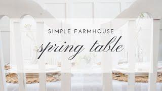 Farmhouse Spring Table Setting