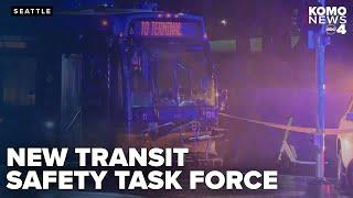 King County Council approves transit safety task force after violence on Metro buses