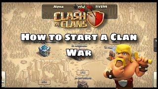 How to Start a Clan War | Clash of Clans