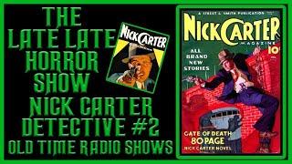 NICK CARTER DETECTIVE OLD TIME RADIO SHOWS ALL NIGHT #2