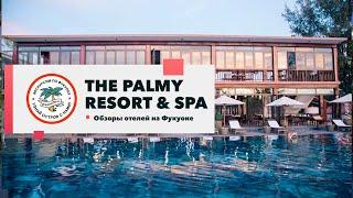 Обзор отеля Palmy Phu Quoc Resort & Spa