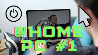 HomePC Vlog #1