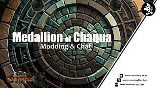 Medallion of Chaqua: Modding & Chat