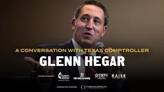 A Conversation with Texas Comptroller Glenn Hegar