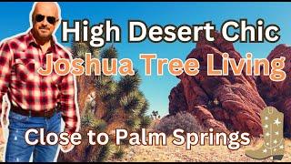 Stylish High Desert Homes Near Joshua Tree And Palm Springs