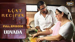 Udvada  - Where Persia Meets Gujarat | Lost Recipes | History Of Indian Food | Full Episode | Epic