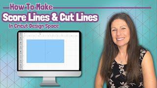 How To Make Score Lines & Cut Lines In Cricut Design Space - Beginner Friendly!