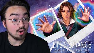 LIFE IS STRANGE DOUBLE EXPOSURE IS INSANE! CHAPTER 1 & 2