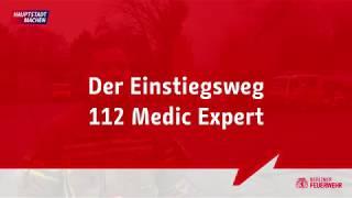 Der Einstiegsweg 112 Medic Expert