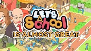 Let's School is ALMOST a Great Game // An Open Letter to Pathea