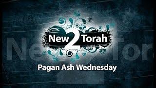 Pagan Ash Wednesday