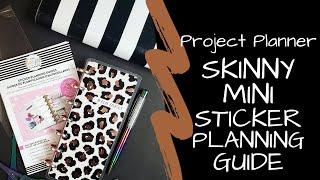 Project Planner | Skinny Mini Sticker Planning Guide DIY | The Happy Planner