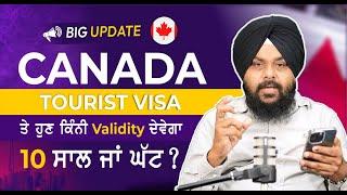 Canada Visitor Visa Big Update | 10 Years Visa Validity | Canada Visitor Visa | Touristal India