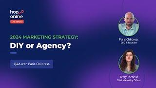 2024 Marketing Strategy: Hiring a Marketing Agency vs. In-House