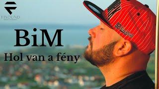 BiM - Hol van a fény (Official Music Video) 2023