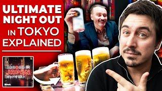 The Ultimate Tokyo Night Out Explained | @AbroadinJapan #132