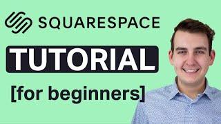 Squarespace Tutorial for Beginners Step-by-Step 2021