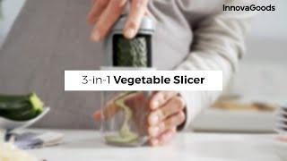 InnovaGoods 3-in-1 Vegetable Slicer