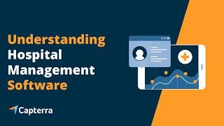 Understanding Hospital Management Software