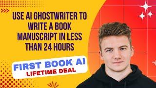 First Book ai Lifetime Deal I Create a professional book that’s tailored to your vision