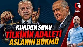 REİS LİDERE KARŞI: KURDUN SONU TİLKİNİN ADALETİ