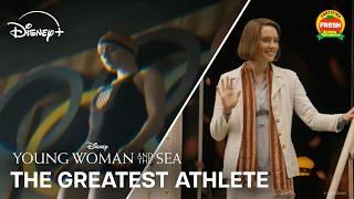 Young Woman and the Sea | The Greatest Athlete | Disney+