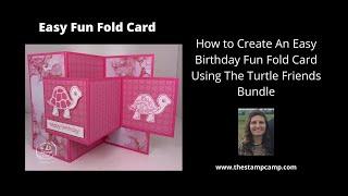 How to Create An Easy Birthday Fun Fold Card with the Turtle Friends Bundle