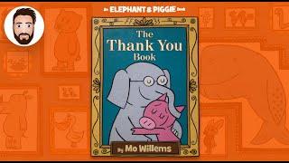 Dad Reads - The Thank You Book (Read Aloud)