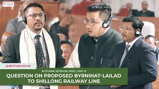 Question on proposed Byrnihat-Lailad to Shillong railway line