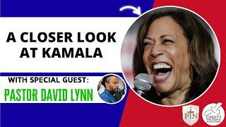 Faith the Nation | A Closer Look at Kamala W/ special guest Pastor David Lynn