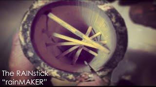 The Rainstick - Rainmaker | 006 | Learn Sound Therapy