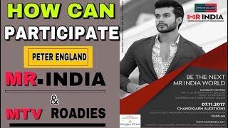 How Can Participate Peter England MR. INDIA & MTV ROADIES| Ft. Varun Verma