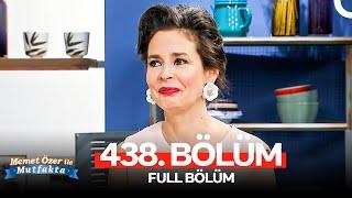 Memet Özer ile Mutfakta 438. Bölüm | Pelin Batu