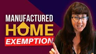 Texas Land and Home Exemptions  -  Manufactured Home Exemption 