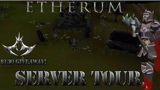 *SERVER TOUR* IN A SUPER UNIQUE PRE-EOC & OSRS RSPS! [$130 Giveaway!] FREE 1M OSRS!- Ethereum