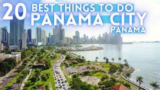 Best Things To Do in Panama City, Panama 2025