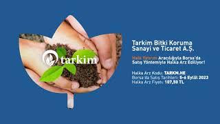 Tarkim Halk Yatırım Aracılığıyla Borsa’da Satış Yöntemiyle Halka Arz Ediliyor!