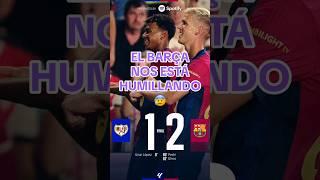 El barça NOS ESTA HUMILLANDO  ganan el Rayo vallecano vs Barcelona #futbol #realmadrid #barcelona
