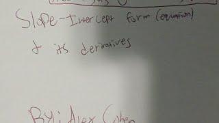 Slope-Intercept Form (Equation) and its Derivatives