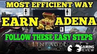 Lineage 2 Revolution - Most Efficient Way To Earn Adena By  Following These Easy Steps