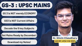 GS-3 for UPSC Mains - The Most *Diverse* Paper - Simplified!