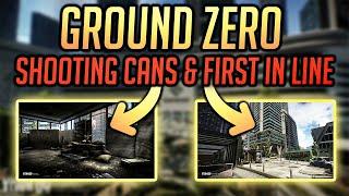 Ground Zero: SHOOTING CANS & FIRST IN LINE Questguide - Escape from Tarkov