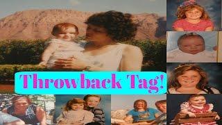 Throwback Tag!